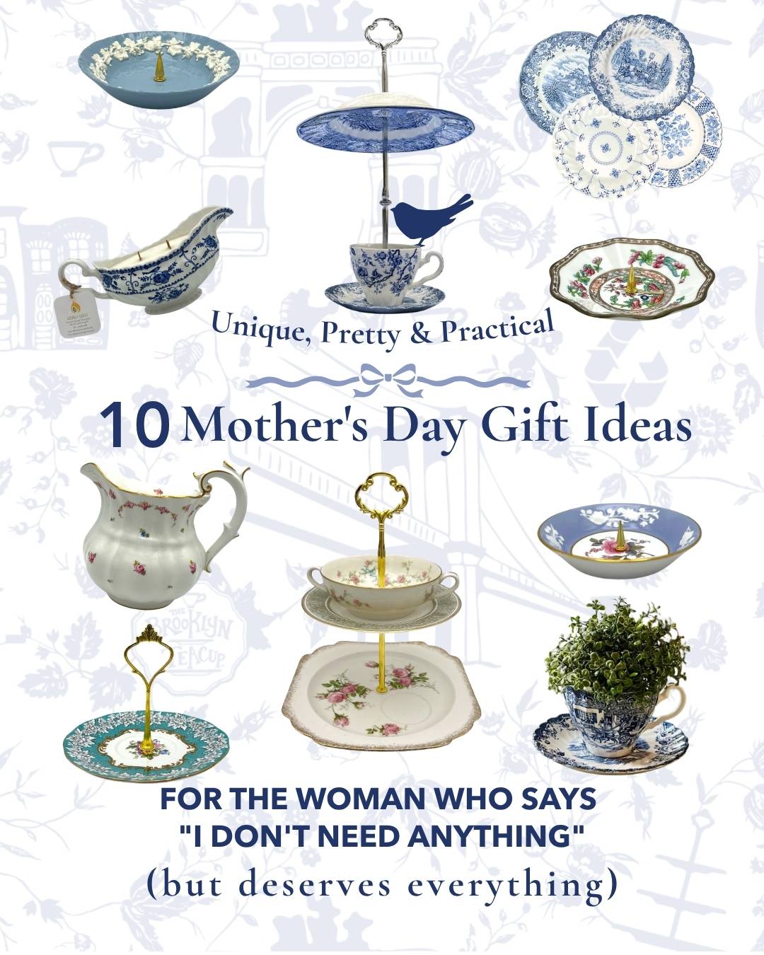 Mother’s Day Gifts for the Mom Who Has Everything - The Brooklyn Teacup